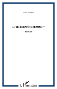 LE TELEGRAMME DE MINUIT