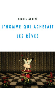 L'HOMME QUI ACHETAIT LES REVES
