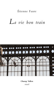 LA VIE BON TRAIN