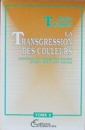 La transgression des couleurs