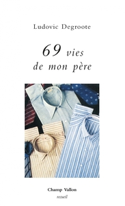 69 VIES DE MON PERE