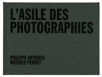 L'ASILE DES PHOTOGRAPHIES
