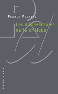 LES MESAVENTURES DE LA CRITIQUE