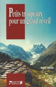 PETITS TROUPEAUX POUR UN GRAND REVEIL