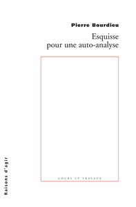 ESQUISSE POUR UNE AUTO-ANALYSE