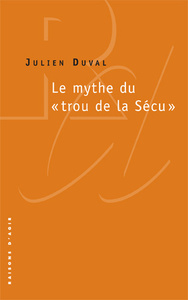 LE MYTHE DU TROU DE LA SECU