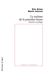 LE SEXISME DE LA PREMIERE HEURE