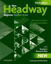 NEW HEADWAY, THIRD EDITION BEGINNER: TEACHER'S BOOK & TEACHER'S RESOURCE DVD PACK
