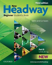 New Headway, Third Edition Beginner: Student's Book B