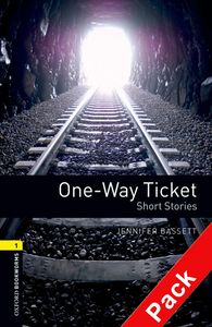 OBWL 3E LEVEL 1: ONE-WAY TICKET - SHORT STORIES AUDIO CD PACK