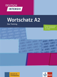 DEUTSCH INTENSIV - WORTSCHATZ A2