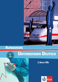 UNTERNEHMEN DEUTSCH AUFBAUKURS - 2 CD