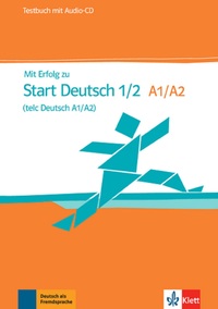 MIT ERFOLG ZU START DEUTSCH 1/2 (TELC DEUTSCH A1/A2) - CAHIER D'EVALUATION