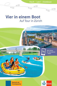 VIER IN EINEM BOOT - AUF TOUR IN ZURICH