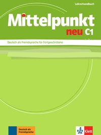 MITTELPUNKT NEU C1 - LIVRE DU PROFESSEUR