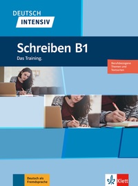 Deutsch Intensiv - Schreiben B1