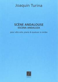 SCENE ANDALOUSE ALTO CORDES-PIANO PARTITION ET MUSIQUE D'ENSEMBLE