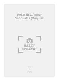 POKER ET L'AMOUR VARIOUSTES (COQUILLE  CHANT