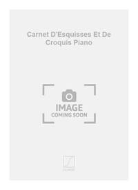 CARNET D'ESQUISSES ET DE CROQUIS PIANO  PIANO