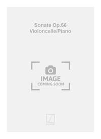 SONATE OP.66 VIOLONCELLE/PIANO VIOLONCELLE