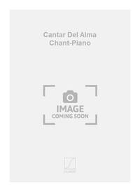 CANTAR DEL ALMA CHANT-PIANO  CHANT
