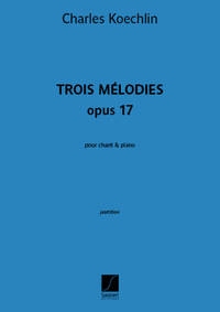 TROIS MELODIES OPUS 17