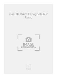 CASTILLA SUITE ESPAGNOLE N 7 PIANO PIANO