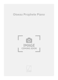 OISEAU PROPHETE PIANO PIANO