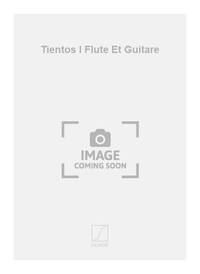 TIENTOS I FLUTE ET GUITARE