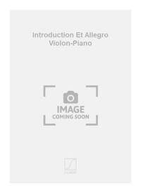 INTRODUCTION ET ALLEGRO VIOLON-PIANO VIOLON
