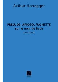 PRELUDE ARIOSO FUGHETTE SUR NOM BACH PIANO PIANO
