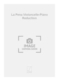 LA PENA VIOLONCELLE-PIANO REDUCTION VIOLONCELLE