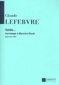 VALLEE... HOMMAGE A MAURICE RAVEL COR