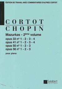 MAZURKAS OP 33, 41, 50, 56 - 2EME VOLUME PIANO