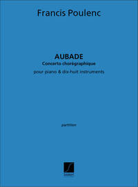 AUBADE CONCERTO POUR PIANO ET 18 INSTRUMENTS