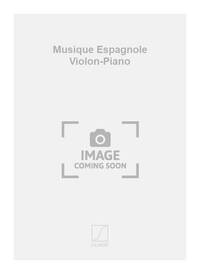 MUSIQUE ESPAGNOLE VIOLON-PIANO VIOLON