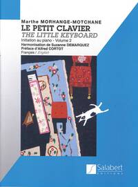 MARTHE MORHANGE-MOTCHANE : LE PETIT CLAVIER VOLUME 2 - PIANO