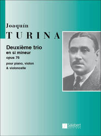 DEUXIEME TRIO EN SI MINEUR OPUS 76 -PARTITION+PARTIES SEPAREES