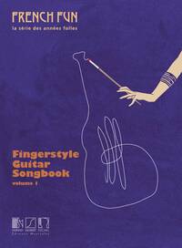 FINGERSTYLE GUITAR SONGBOOK VOLUME 1
