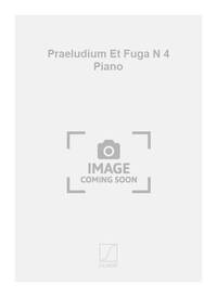 PRAELUDIUM ET FUGA N 4 PIANO PIANO