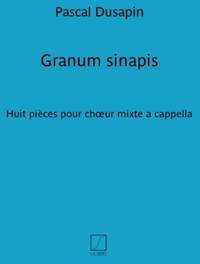 GRANUM SINAPIS CHANT