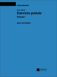 EXERCICES GRADUES VOL.1 ACCORDEON ENSEIGNEMENT ACCORDEON