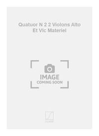 QUATUOR N 2 2 VIOLONS ALTO ET VLC MATERIEL  MUSIQUE D'ENSEMBLE
