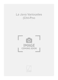 LA JAVA VARIOUSTES (CHT-PNO  CHANT
