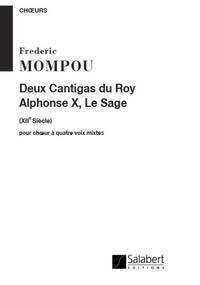 DEUX CANTIGAS DU ROY ALPHONSE X, LE SAGE - CHOEUR SATB A CAPPELLA (5 EXEMPLAIRES MINIMUM)