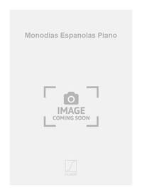 MONODIAS ESPANOLAS PIANO PIANO