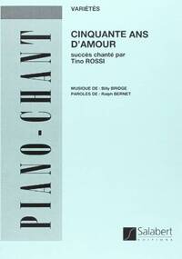 50 ANS D'AMOURSUCCES CHANTE PAR TINO ROSSI(BRIDGE) CHANT