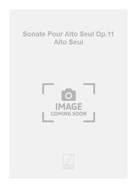 SONATE POUR ALTO SEUL OP.11 ALTO SEUL  MUSIQUE D'ENSEMBLE