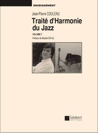 TRAITE D' HARMONIE DU JAZZ - VOLUME 1 FORMATION MUSICALE