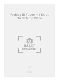 PRELUDE ET FUGUE N 1 EN UT DU CL TEMP PIANO PIANO